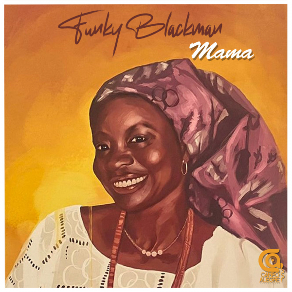 Funky Blackman - Mama [CAP156]